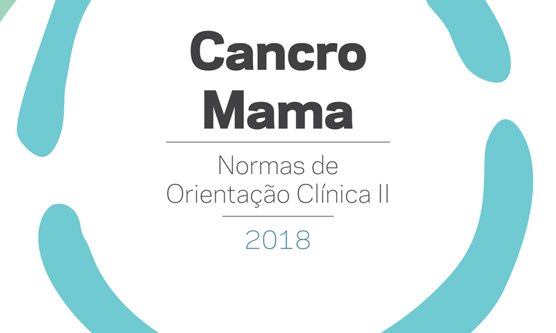 Cancro Mama Normas de Orientação Clínica II